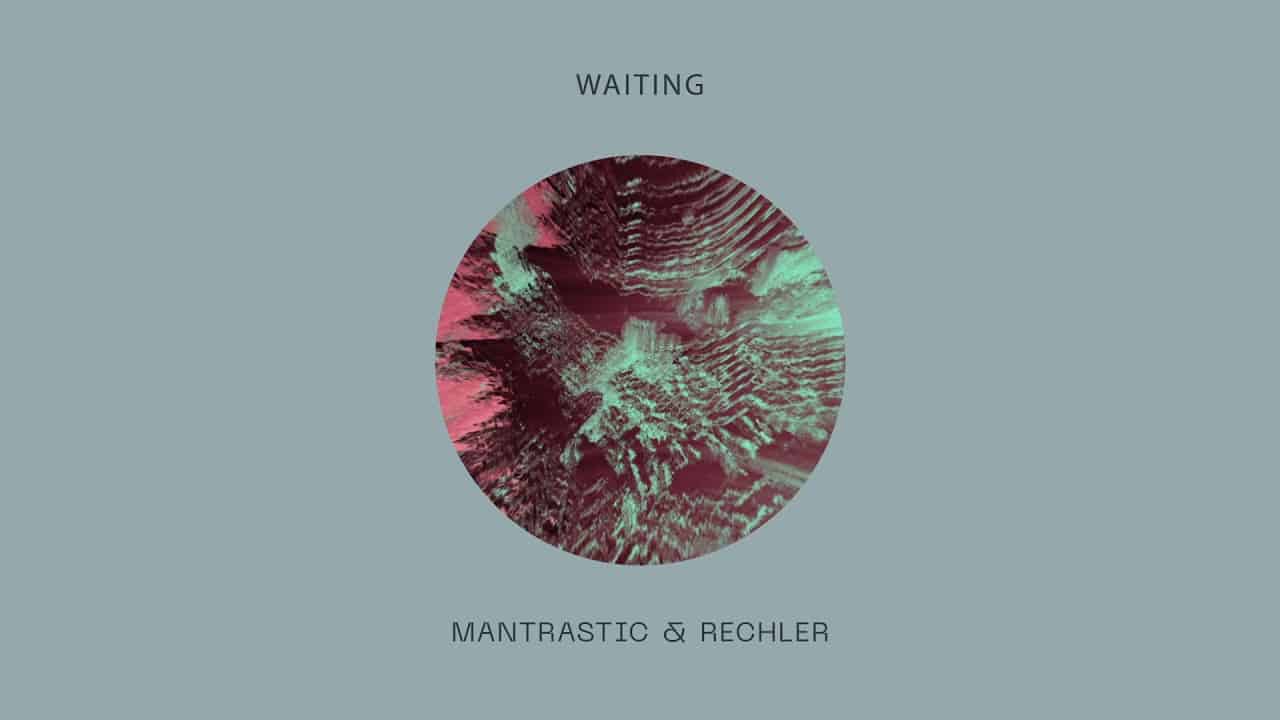 Mantrastic Waiting