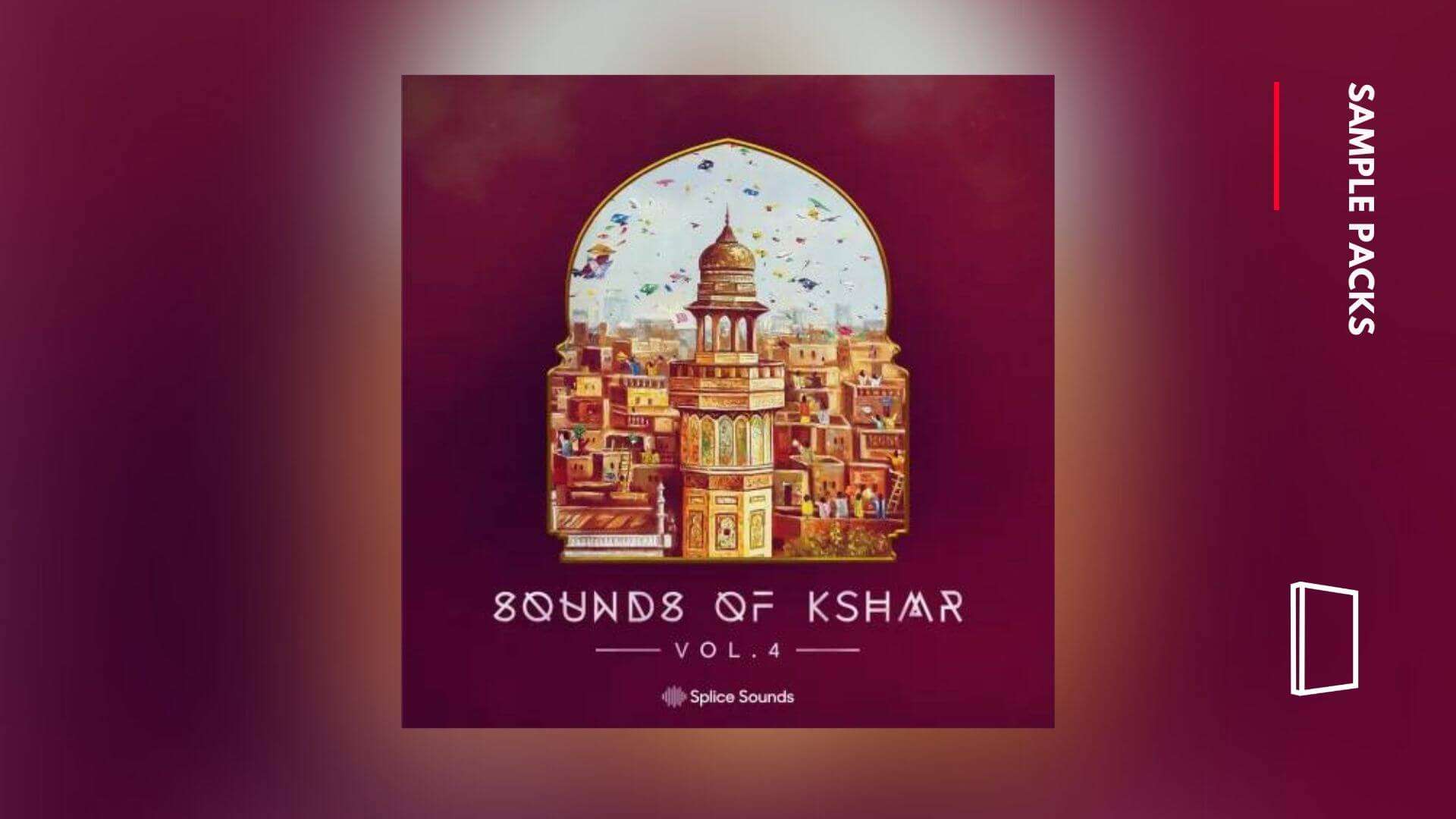 Sounds of KSHMR Vol.4 – latest in popular sample pack series hits Splice