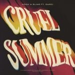 Hook N Sling feat. Darci - Cruel Summer