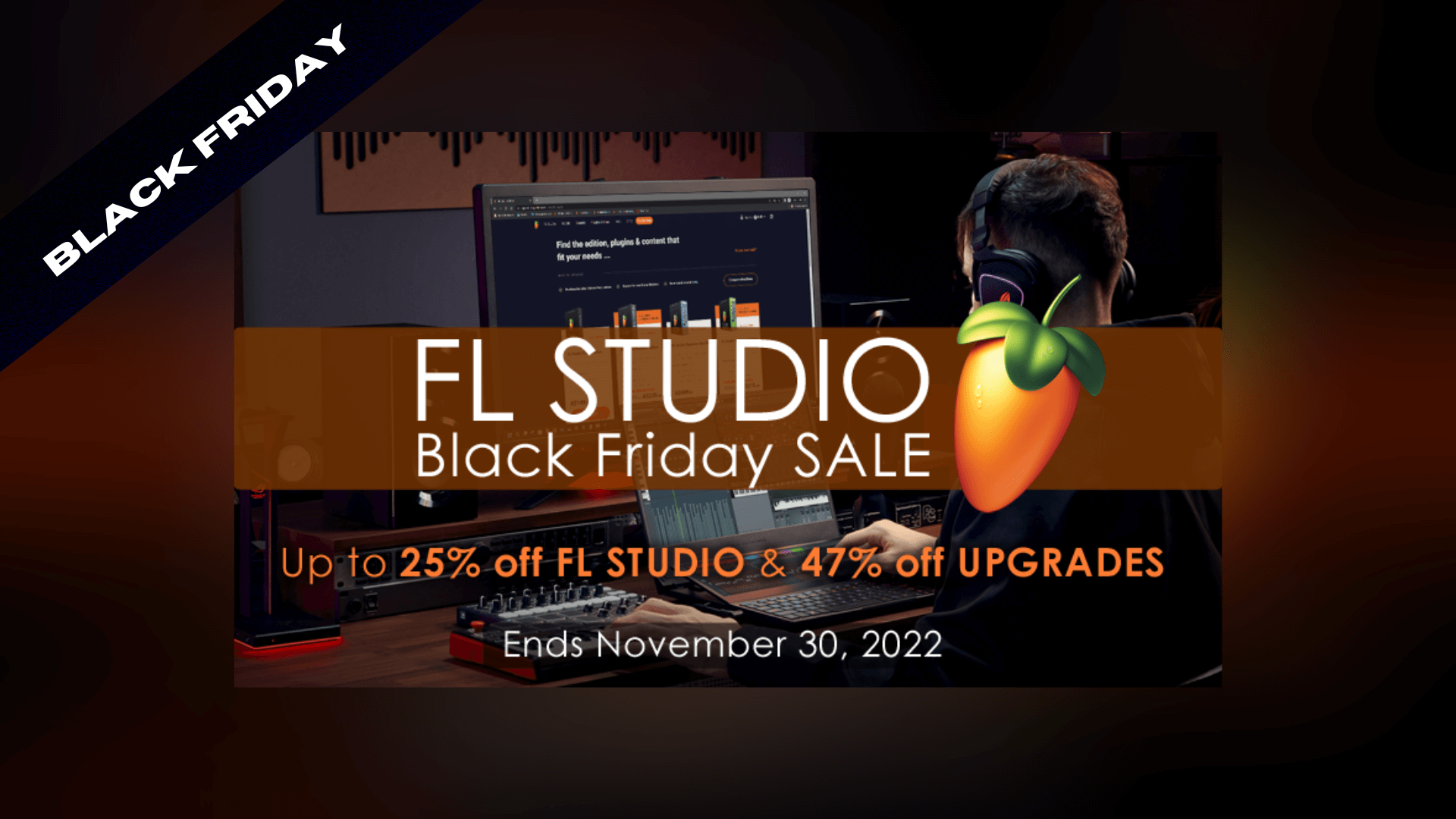 FL Studio Black Friday Sale 2022