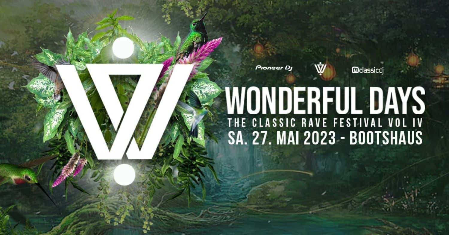 Wonderful Days - The Classic Rave Festival VOL IV